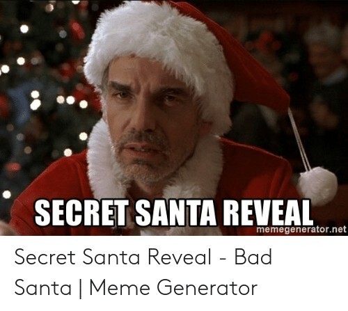 Secret Santa Meme Funny